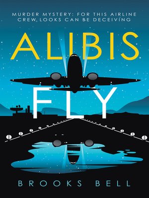 cover image of Alibis Fly